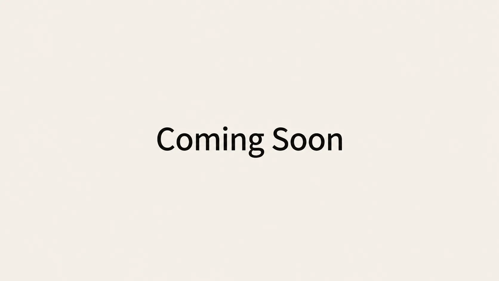Coming Soon